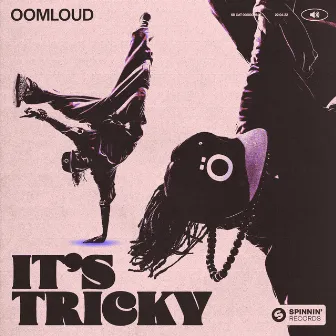 It's Tricky by Oomloud