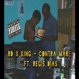 Contra Maré by RD X KING