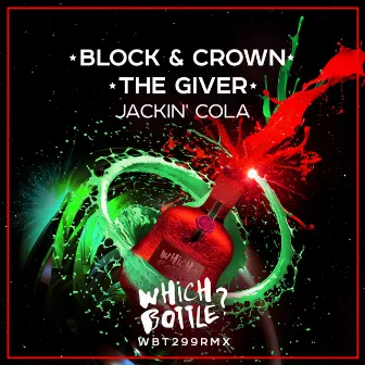 Jackin' Cola by the Giver