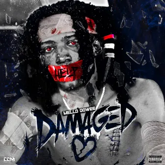 Damaged by Mello Oowee