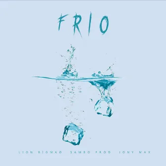 Frio by Jony Max