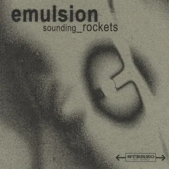 Sounding Rockets by Emulsion