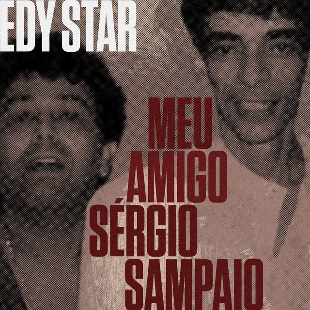 Meu Amigo Sérgio Sampaio