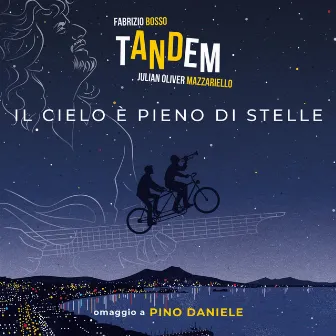 Il cielo è pieno di stelle (Omaggio a Pino Daniele) by Julian Oliver Mazzariello