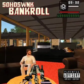 Bankroll by Sohoswnk