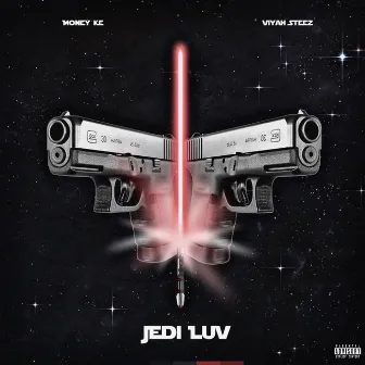 Jedi Luv by Viyah Steez