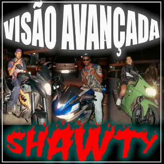 Shawty by Visão Avançada