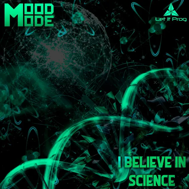 I believe in Science - Original Mix