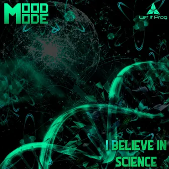 I believe in Science by MoodMode