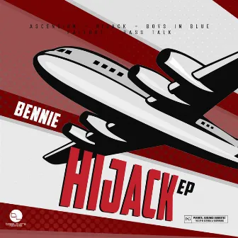 Hijack EP by Bennie