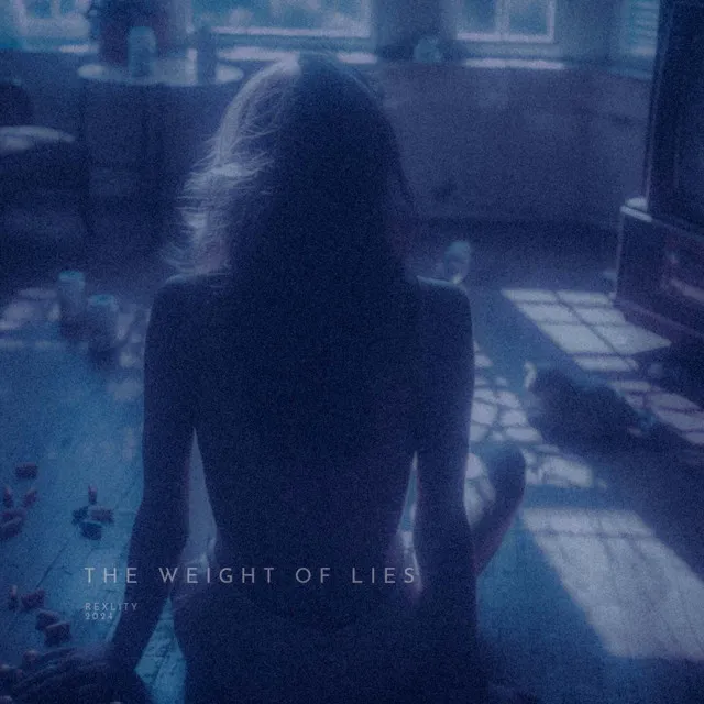 the weight of lies