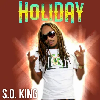 Holiday by S.O. King