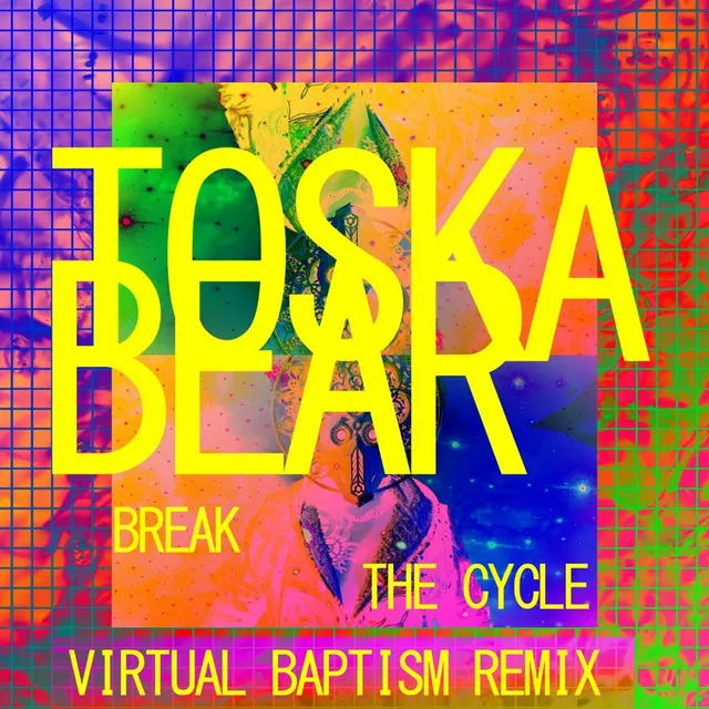 Break the Cycle - Virtual Baptism Remix