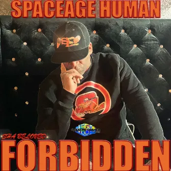 Forbidden (Shabeloved) by Spaceage Human