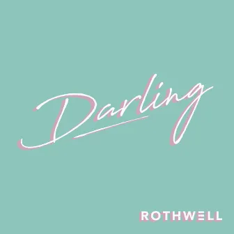 Darling by Rothwell