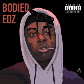 Bodied by Edz