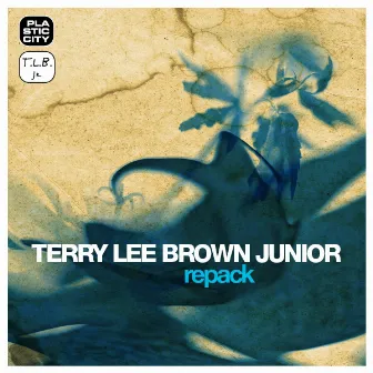 Repack by Terry Lee Brown, Jr.