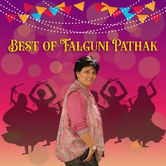 Best of Falguni Pathak by Falguni Pathak