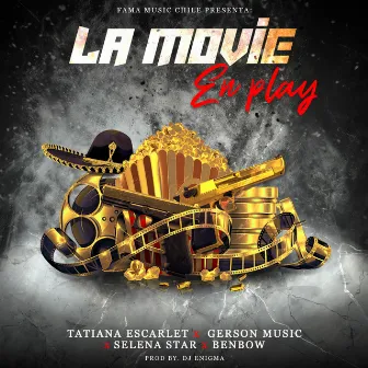 La movie en Play by Tatiana Escarlet