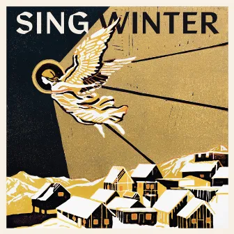 Sing Winter by Cageless Birds