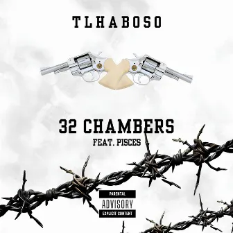 32 Chambers by TLHABOSO