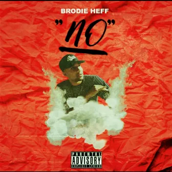 No by Brodie Heff