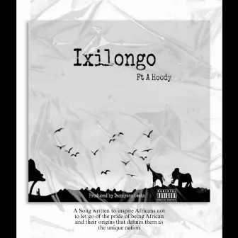 Ixilongo by King Kay Marly