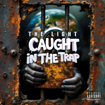 Caught in The Trap by Unknown Artist