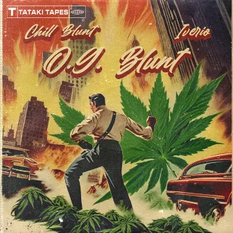 O.G. Blunt by Tataki Tapes