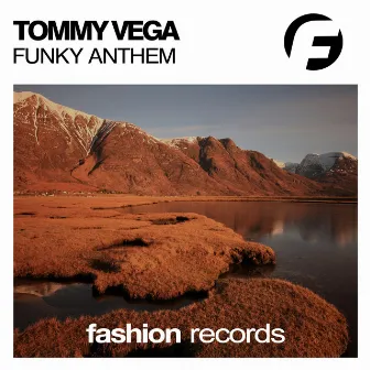 Funky Anthem by Tommy Vega