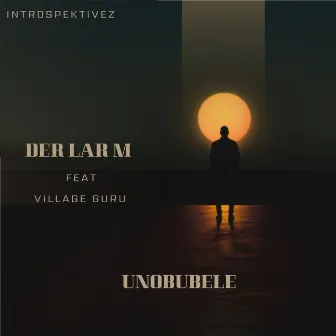 Unobubele by Der Larm