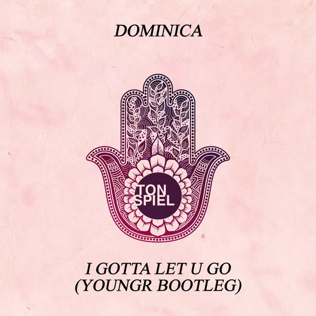 I Gotta Let U Go (Youngr Bootleg)