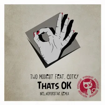 That's Ok by Two Modest