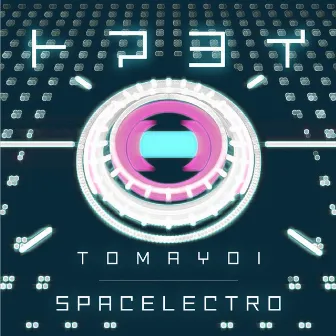 トマヨイ by SPACELECTRO