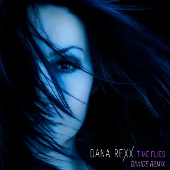 Time Flies (Diviide Remix) by Dana Rexx