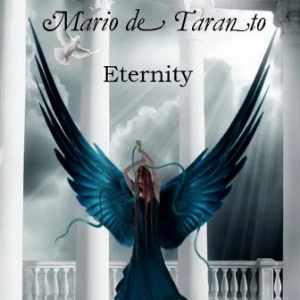 Eternity by Mario de Taranto