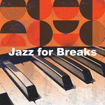 Jazz for Breaks by Bossa Nova Coffee Break