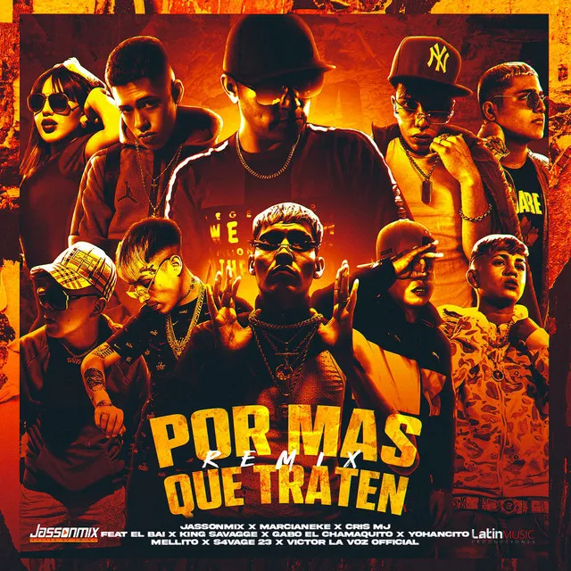 Por Mas Que Traten - Remix