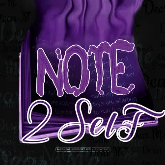 Note 2 Self by Juju Da Mac