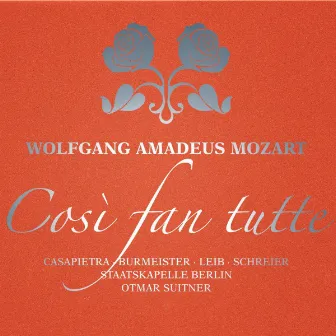 Mozart: Così fan tutte, K. 588 by Unknown Artist