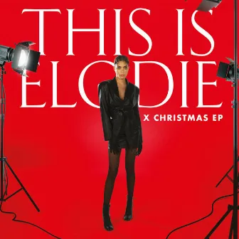 This Is Elodie (X Christmas) by Elodie