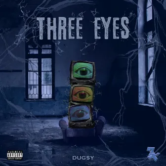 3 Eyes by Dugsy