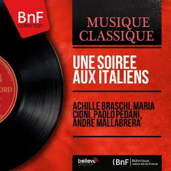 Une soirée aux Italiens (Mono Version) by Achille Braschi