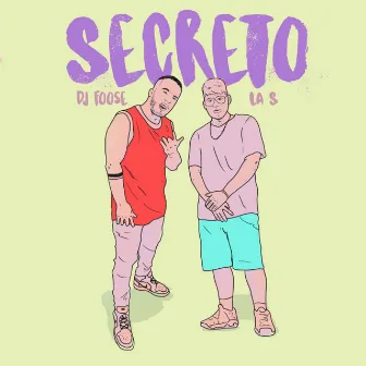 Secreto by Dj Foose