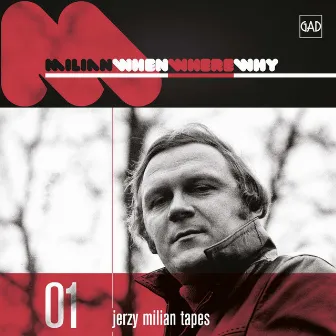 When Where Why (Jerzy Milian Tapes 01) by Jerzy Milian