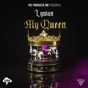 My Queen by Lywan