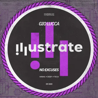 No Excuses (Original Mix) by Gio Lucca