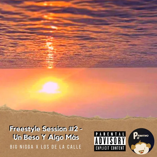 Freestyle Session #2 - Un Beso y Algo Más