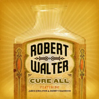 Cure All by Robert Walter