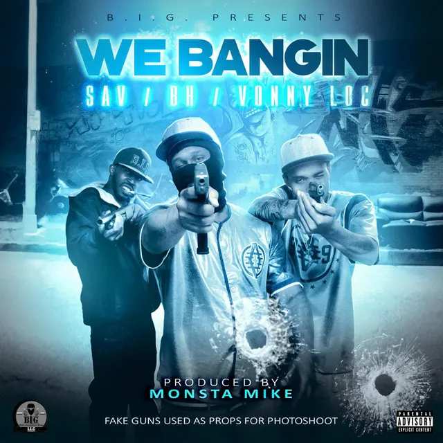 We Bangin 5383gc (feat. Monsta Mike)